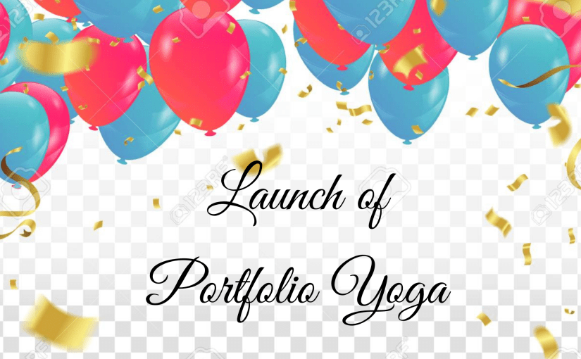 Launch of Portfolio Yoga Advisory Services