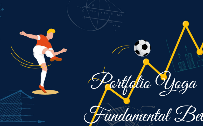 Introducing Portfolio Yoga Fundamental Bets Portfolio